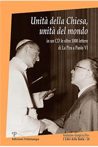 Unità Della Chiesa, Unità del Mondo