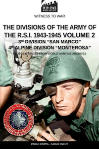 divisions of the army of the R.S.I. 1943-1945 - Vol. 2