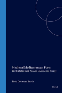 Medieval Mediterranean Ports