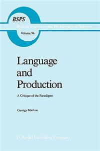 Language and Production