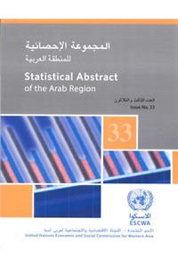Statistical Abstract of the Arab Region: Economic & Social Commission for Western Asia Region