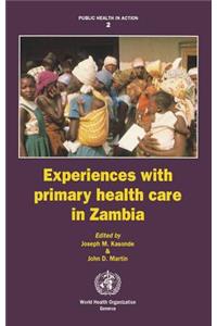 Experiences with primary health care in Zambia