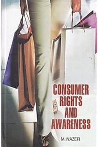 Consumer Rights and Awareness