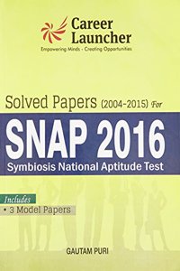 SNAP Solved Papers 2004 -2015 Includes Full Length Model Papers