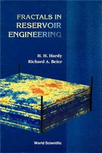 Fractals In Reservoir Engineering