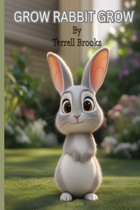 Grow Rabbit Grow