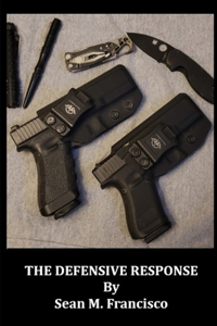 The Defensive Response