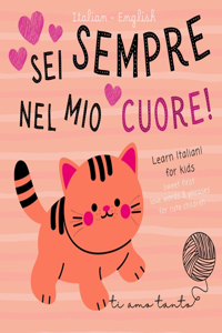 Ti amo Italian English Sweet First Love Words & Phrases for Cute Children, Learn Italian for Kids