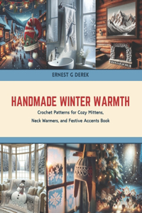 Handmade Winter Warmth