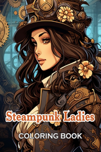 Steampunk Ladies Coloring Book