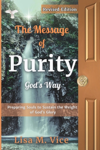 The Message of Purity, God's Way Revised Edition
