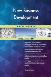 New Business Development Critical Questions Skills Assessment