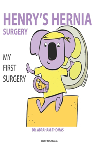 Henry's Hernia Surgery
