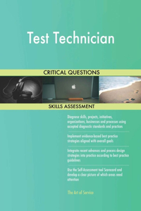 Test Technician Critical Questions Skills Assessment