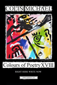 Colours of Poetry XVIII