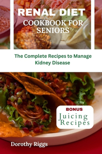 Renal Diet Cookbook for Seniors