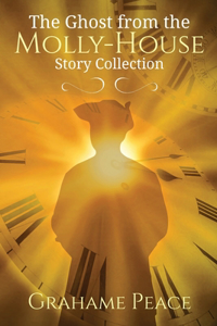 Ghost from the Molly-House Story Collection