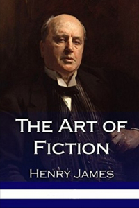 The Art of Fiction [Annotated]