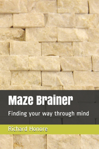 Maze Brainer