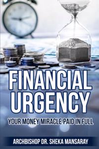 Financial Urgency