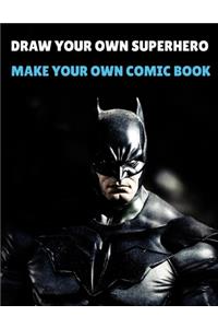 Draw Your Own Superhero