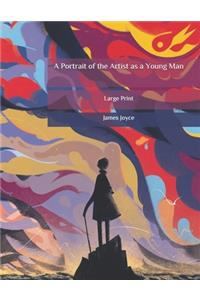 A Portrait of the Artist as a Young Man