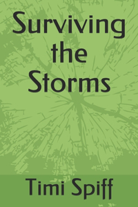 Surviving the Storms