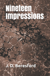 Nineteen Impressions