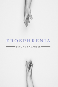 Erosphrenia