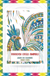 Libro da colorare - Grande stampa - Paradiso degli Animali