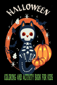 Halloween coloring And Activity Book For Kids