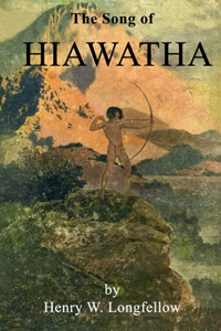 The Song of Hiawatha