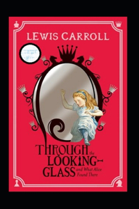 Through the Looking Glass Annotated