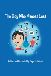 Boy Who Almost Lost
