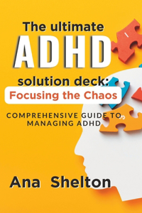 The ultimate adhd solution deck