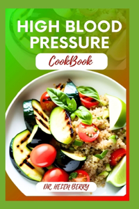 High Blood Pressure Cookbook