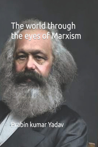 world through the eyes of Marxism