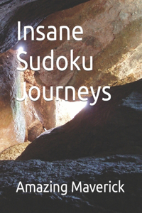 Insane Sudoku Journeys