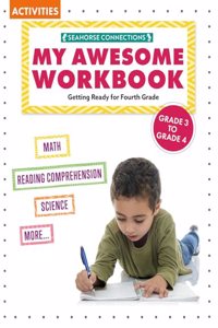 My Awesome Workbook Grade 3 to Grade 4