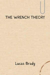 The Wrench Theory