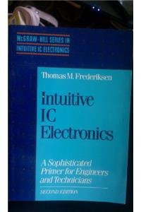 Intuitive Integrated Circuit Electronics