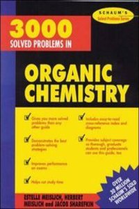 3000 Solved Probs in Org Chem V1 Schaum