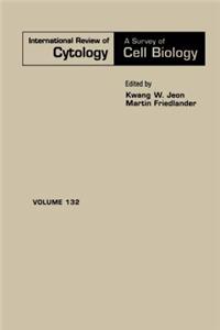 International Review of Cytology V132