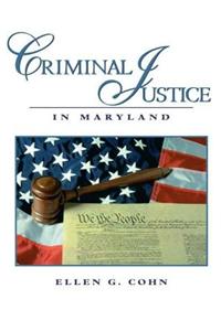 Criminal Justice in Maryland