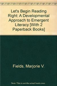 Let's Begin Reading Right: A Developmental Approach to Emergent Literacy