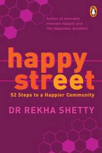 Happy Street: 52 Steps to a Happier Community