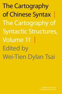 Cartography of Chinese Syntax