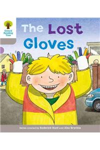 Oxford Reading Tree: Level 1: Decode and Develop: The Lost Gloves