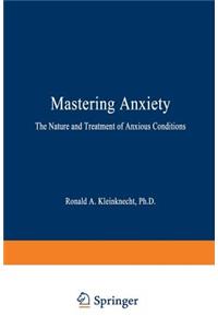 Mastering Anxiety