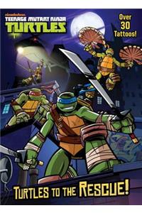 Turtles to the Rescue! (Teenage Mutant Ninja Turtles)